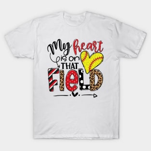 My Heart Is On That Field Softball, Leopard Softball Mom T-Shirt